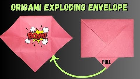 Easy Origami Exploding Envelope | How To Make Envelope That Explodes