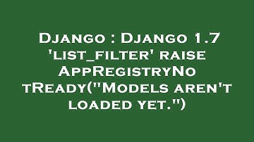 Django : Django 1.7 