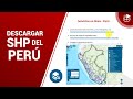 Descarga shapefile, data y mapas del Perú GRATIS