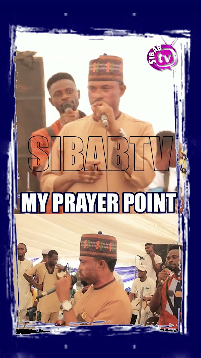 My Prayer Point by Alh Kehinde Oriyomi #sibabtv #kehindeoriyomi #islamicvideo #musicvideo #latest