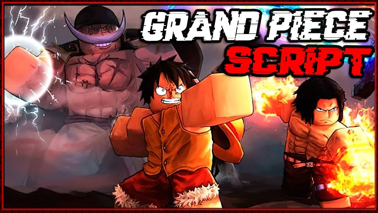 *NEW* Grand Piece Script [2022] Very OP 🔥 YouTube
