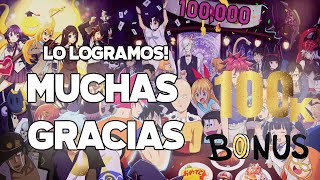 100,000 Suscriptores ! Gracias!