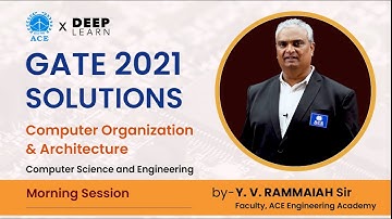 GATE 2021 SOLUTIONS | COMPUTER ORGANIZATION & ARCHITECTURE - CSE | Morning Session