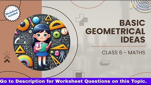 🔵 Class 6 Maths: Basic Geometrical Ideas 🌟 Points, Lines & Angles Explained Simply! 📐