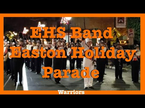 Easton High School Band 2021 Holiday Parade