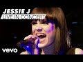 Jessie j  nobodys perfect vevo lift presents