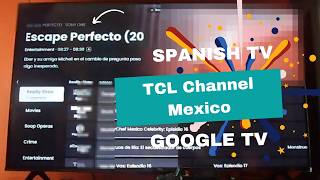 المزيد من المحتوى الإسباني على Google TV مع قناة TCL المكسيك! screenshot 1