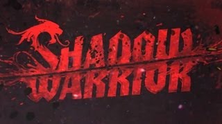 Shadow Warrior - PC Gameplay - Max Settings
