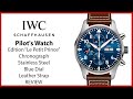 ▶IWC Schaffhausen Pilot's Watch “Le Petit Prince” Steel Blue Dial Leather Strap - REVIEW IW377714