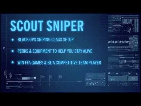 "Scout Sniper" : Black Ops Sniper Class Setup, Tip...