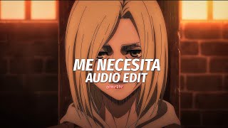 me necesita - prettymuch, cnco [edit audio]