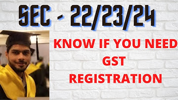 GST Registration|| Section 22/23/24 of CGST Act||E-Commerce operator||CA TARIQUE KHICHI