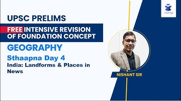 UPSC Prelims 2020 | Geography Day 4 | Intensive Revision of Foundation Concepts - Sthaapna