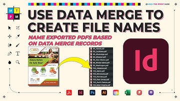 Name PDFs Based on Data File in InDesign Data Merge