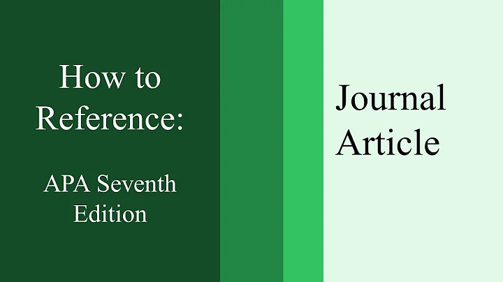 How to reference a Journal Article: APA Seventh Ed...