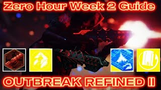 How To Complete OutBreak Perfected Week 2 Quest | Full Guide | Destiny 2 | Outbreak Refined ll |