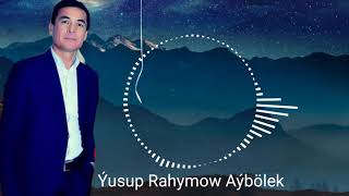 Yusup Rahymow Aybolek