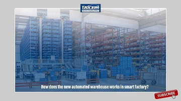 How does the new automated warehouse works in smart factory？