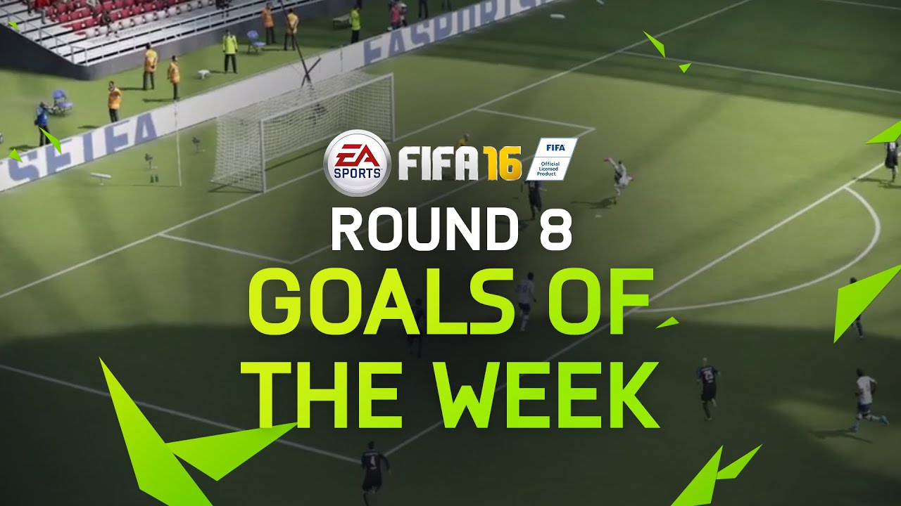 FIFA 16 - Best Goals of the Week - Round 8