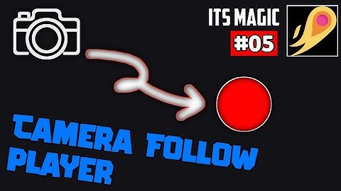 tutorial camera follow di it