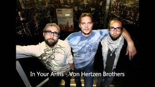 Video thumbnail of "In Your Arms - Von Hertzen Brothers"