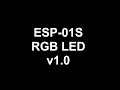 ESP-01S RGB LED