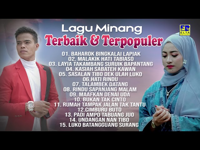 Lagu Minang Terbaik Dan Terpopuler - Lagu Minang Terbaru 2023 class=