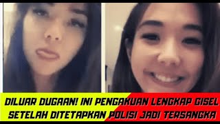 DILUAR DUGAAN! INI PENGAKUAN LENGKAP GISEL SETELAH DITETAPKAN POLISI JADI TERSANGKA | GOSIP TERBARU