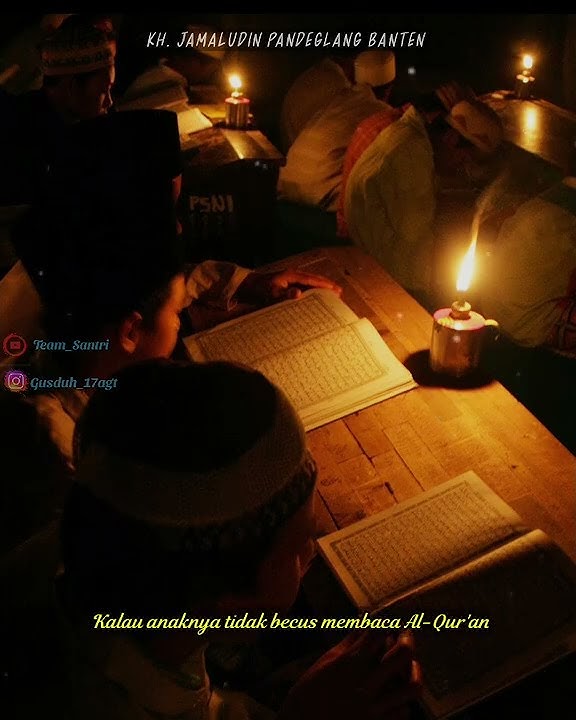 Story Ngaji || 'Kewajiban belajar Al-Qur'an' Ceramah KH. JAMALUDIN Pandeglang Banten