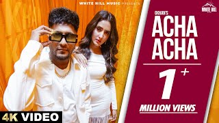 G Khan : Acha Acha (Official Video) | Kaptaan |  New Punjabi Songs 2024 | Latest Punjabi Songs 2024