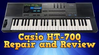 Casio HT-700 Repair and Review