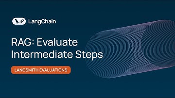 RAG (evaluate intermediate steps) | LangSmith Evaluations - Part 16