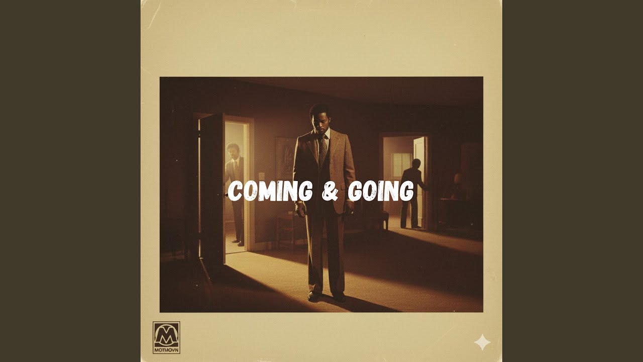 Coming & Going - YouTube