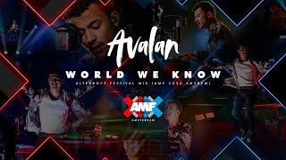 Video thumbnail of "Avalan - World We Know (AlterBoyz Festival Remix) [AMF2020 Anthem - Official Music Video]"