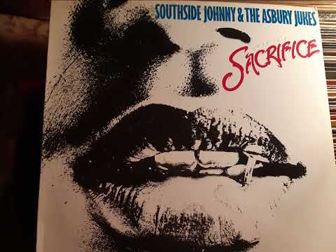 Southside Johnny - Why Is Love Such A Sacrifice