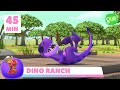 Dino ranch  les raptors en folie   45 minutes  toute vitesse  pisodes en entier