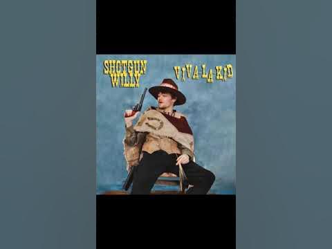 Shotgun willy wendy. дооооброе утро вьетнам!. Mexico shotgun willy. доброе утро вьетнам. доброе утро вьетнам фильм.