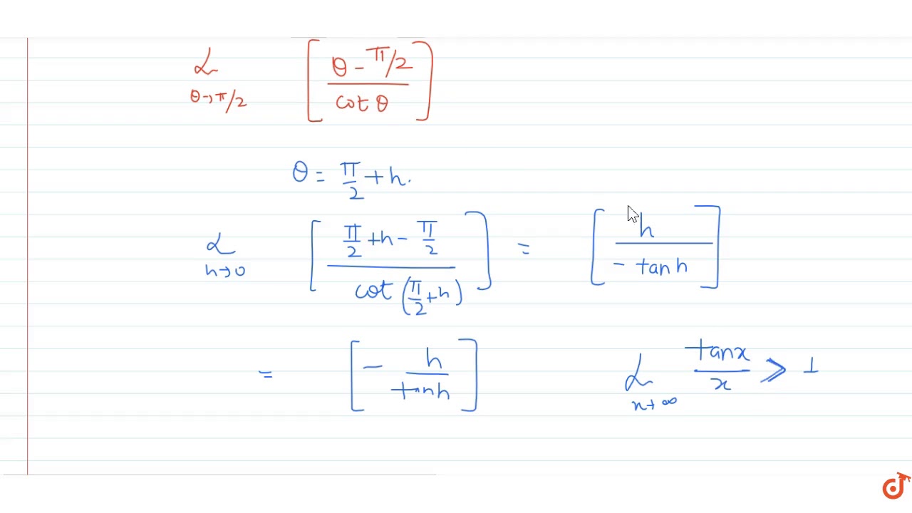 Q Lim Theta Gtpi 2 Theta Pi 2 Cos Theta Where Denotes The Greatest Integer Function Youtube