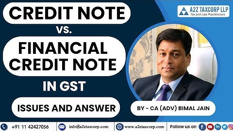 Creditnota versus financiële creditnota in GST - Problemen en antwoorden || CA (Adv) Bimal Jain