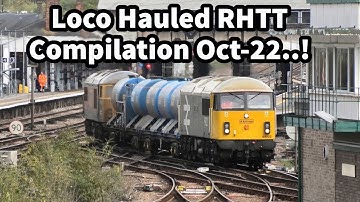 Loco Hauled RHTT Compilation October 2022 - Top & Tail Formations