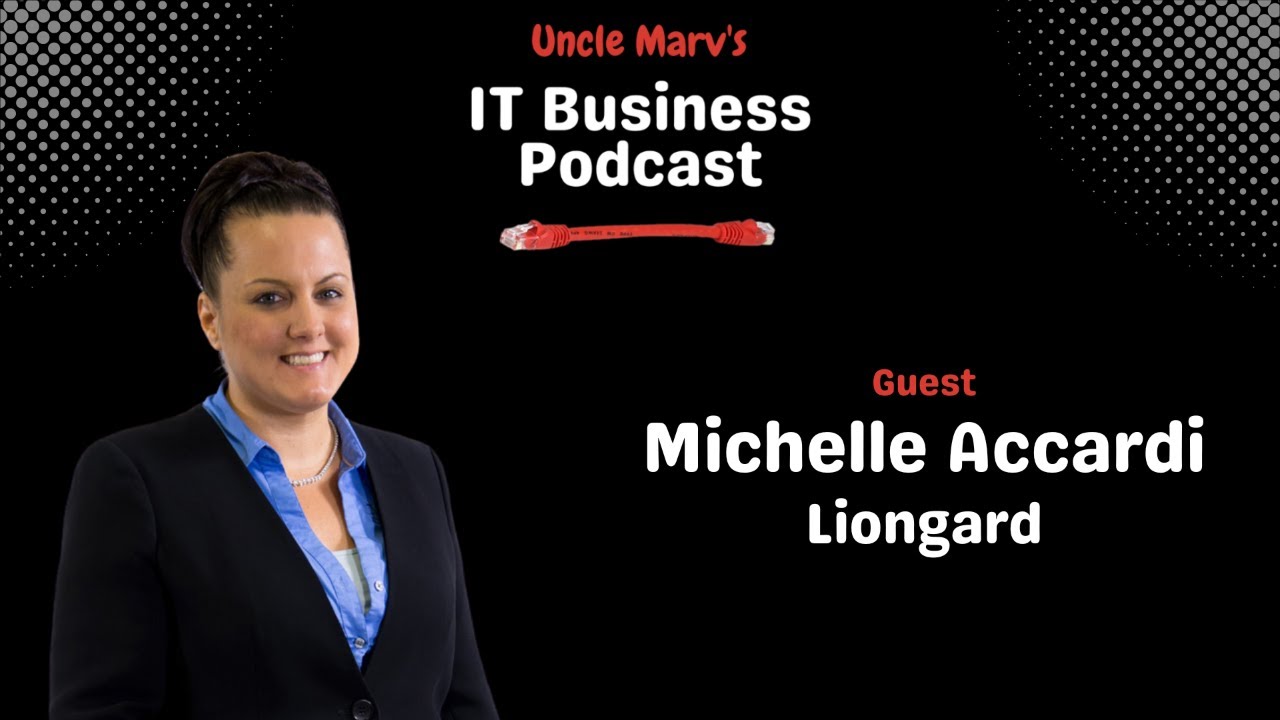 IT  Business Podcast with Michelle Accardi