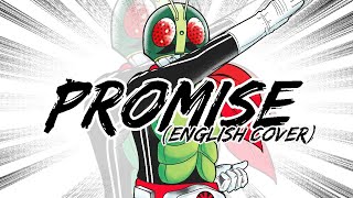 Promise - Kamen Rider: Beyond Generations (Fan Made) (English Lyrics)