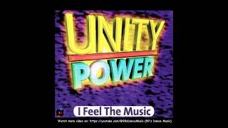 Unity Power - I Feel The Music (Euro Dance Remix) (90's Dance Music) ✅