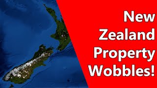 New Zealand Property Wobbles!