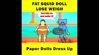 Paper Dolls Dress Up Fat Squid Doll Lose Weigh #Shorts
