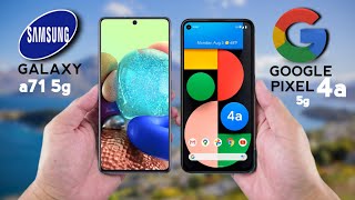 GOOGLE PIXEL 4A 5g VS SAMSUNG GALAXY A71 5g || Full Comparison || ~ Which is best !