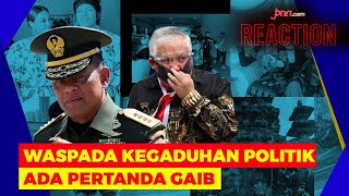 Warning Soal Perebutan Kekuasaan, Gatot Cs Diminta Siap-Siap, Ada Pertanda Gaib - JPNN.com