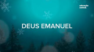 Deus Emanuel - Adoração Central (Single de Natal 2015)