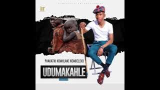 uDumakahle_idlozi lasekhaya koMama 2021