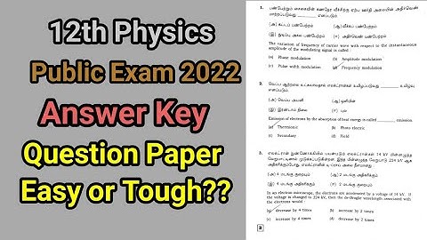 12th physics | Answer Key Public Exam 2022 | Question paper easy or tough??
